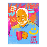 Hide the pain Harold  (Print Only) thumbnail