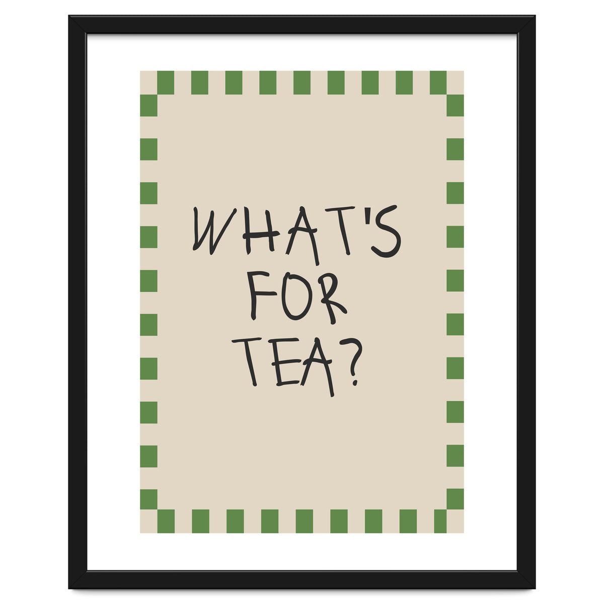 What’s For Tea, Cute Kitchen Quote Print, Playful Wall Art for Dining Spaces