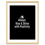Always rise and shine with positivity thumbnail