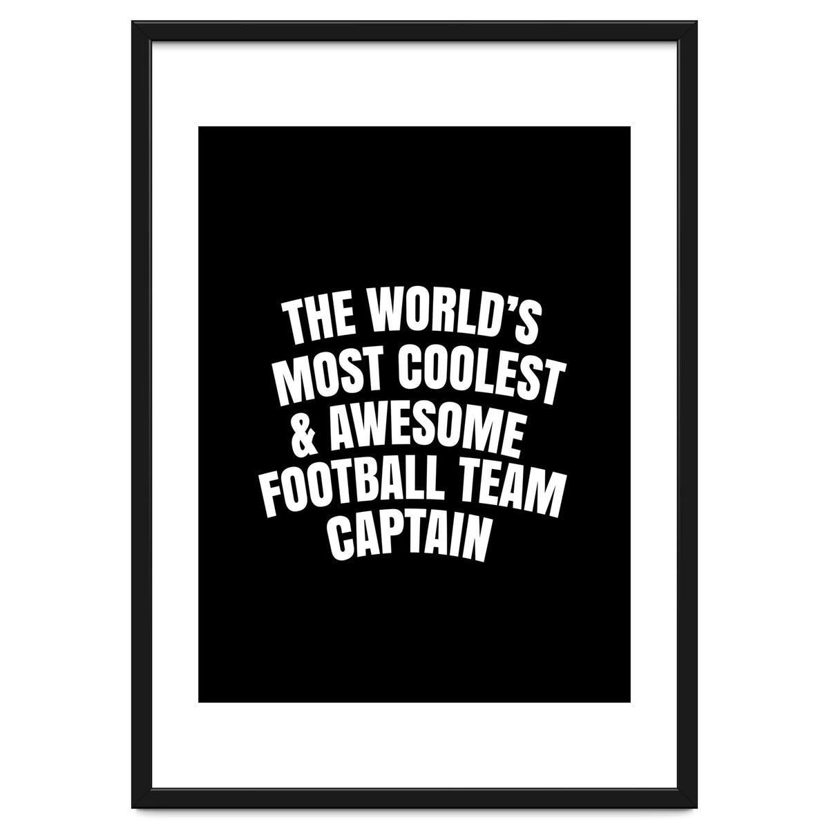 World's most coolest and awesome football team captain