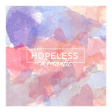 Hopeless Romantic Quote (Print Only) thumbnail