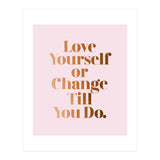 Love Yourself (Print Only) thumbnail