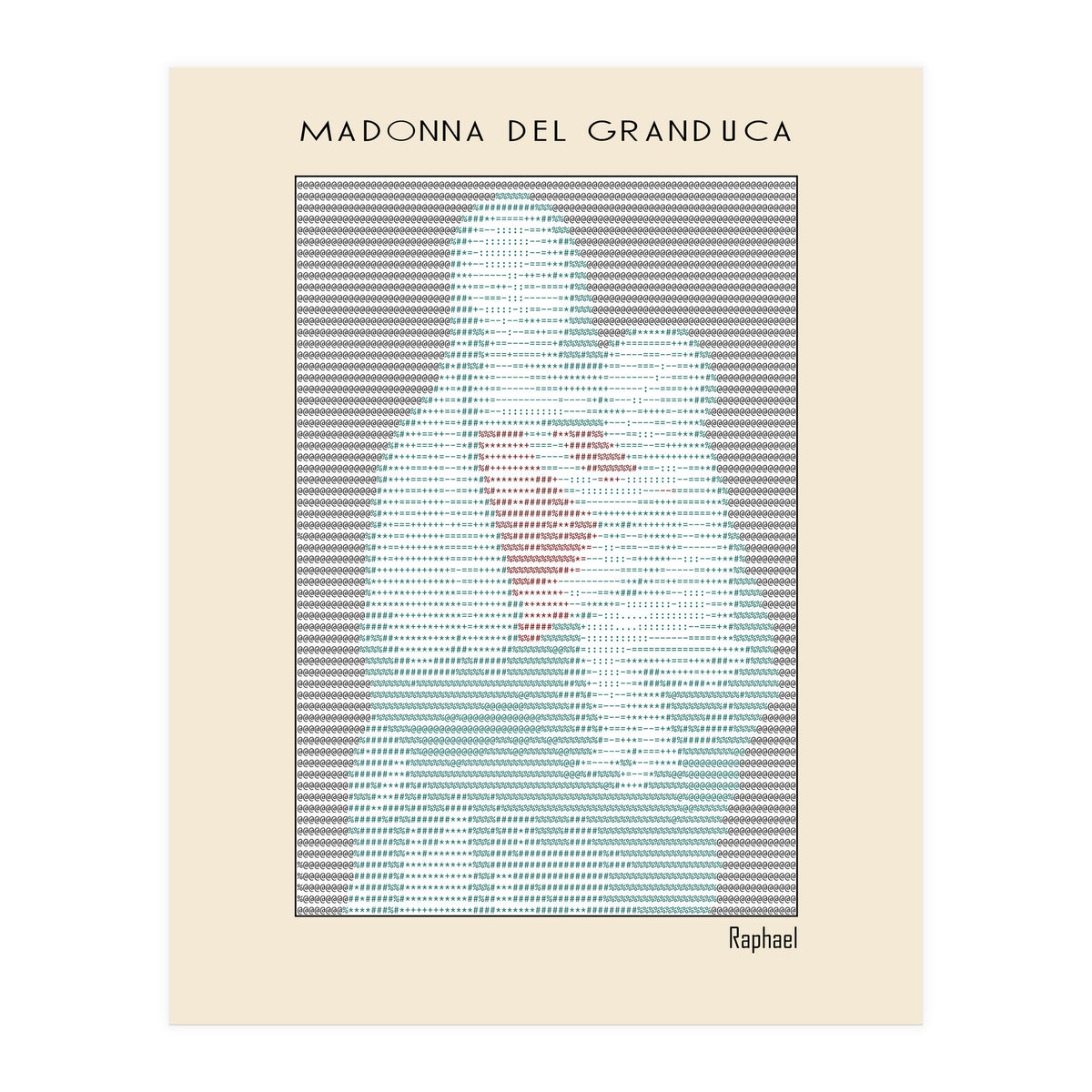 Madonna del Granduca (1505) – Raphael (ascii art)  (Print Only)