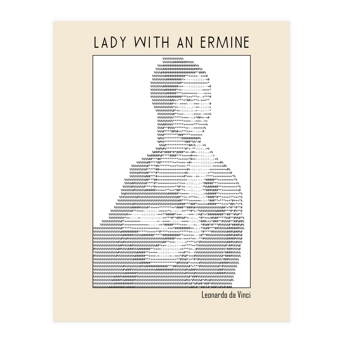 Lady With An Ermine – Leonardo Da Vinci Ascii Art (Print Only)