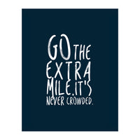 Go The Extra Mile (Print Only)