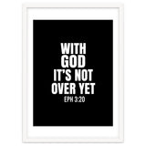 With God Its Not Over Yet thumbnail