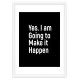 Yes I Am Going To Make It Happen thumbnail