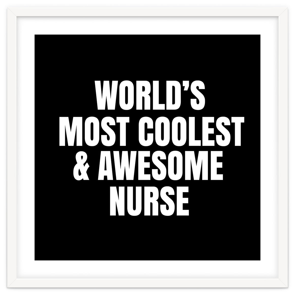 World's most coolest and awesome nurse