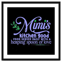 Mimis Kitchen Good Food Served Daily With A Heaping Spoon Of Love