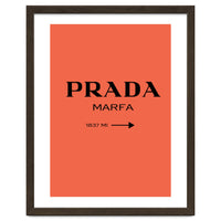 Prada Marfa, Fashion Sign Poster, Chic Decor,