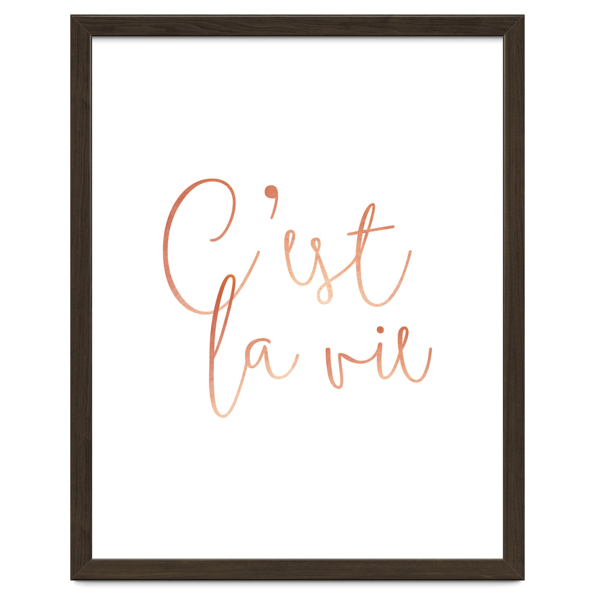 C'est la vie Rose Gold | Motivational Typography Quote Positivity | Handwritten Good Vibes Celebrate