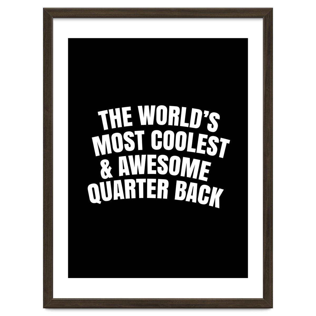 world's most coolest and awesome quarter back