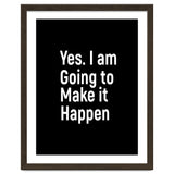 Yes I Am Going To Make It Happen thumbnail