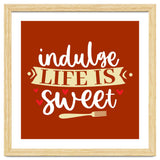 Indulge Life Is Sweet thumbnail