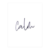Calm (Print Only)
