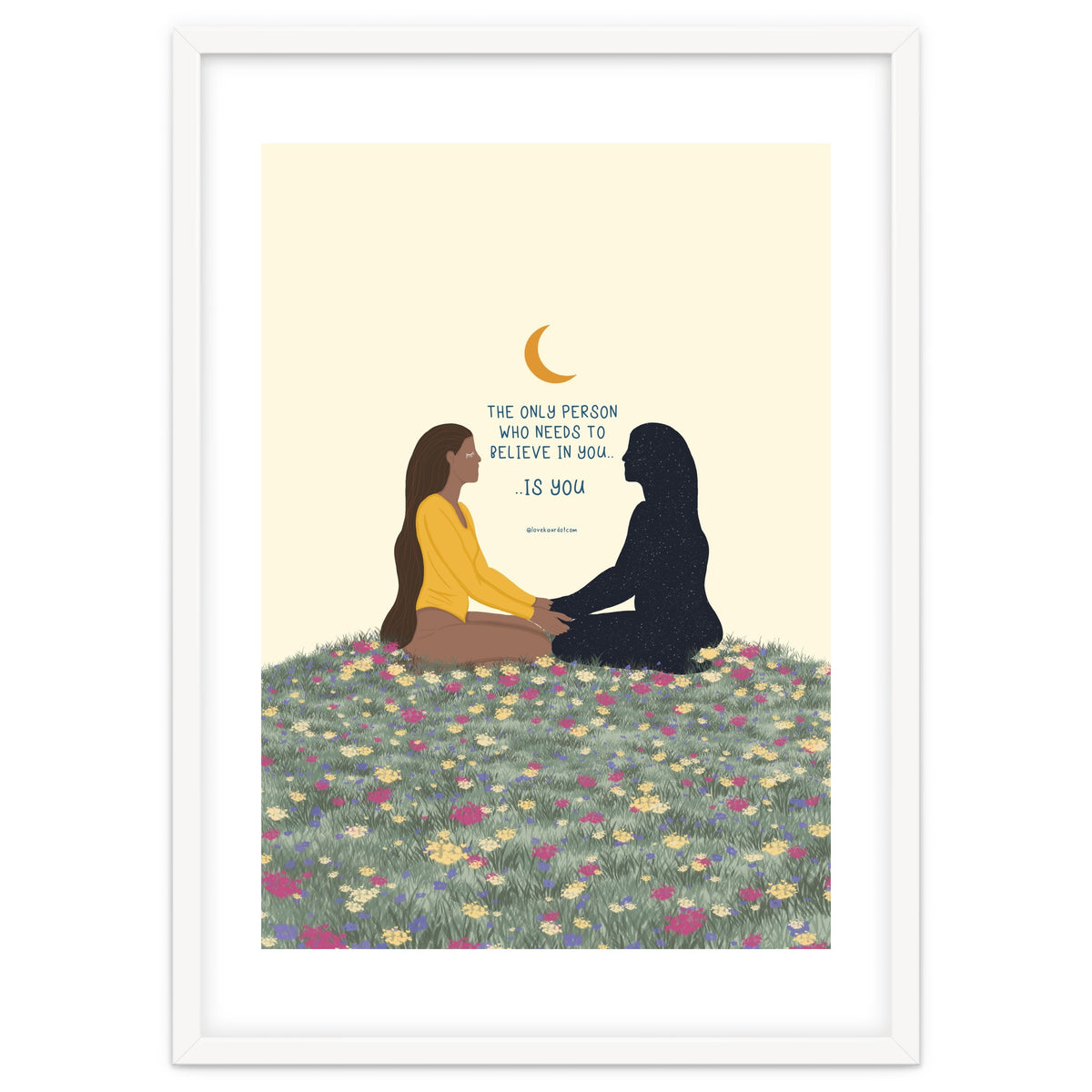 The Only Person Who Needs To Believe In You