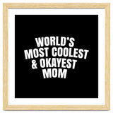 World's most coolest and okayest mom thumbnail