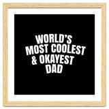 World's most coolest and okayest dad thumbnail