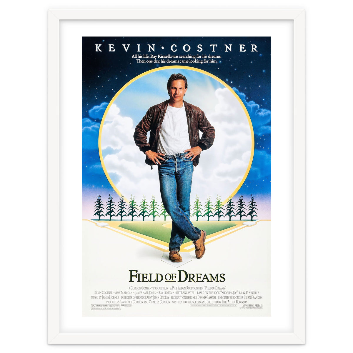 FIELD OF DREAMS (1989), directed by PHIL ALDEN ROBINSON.