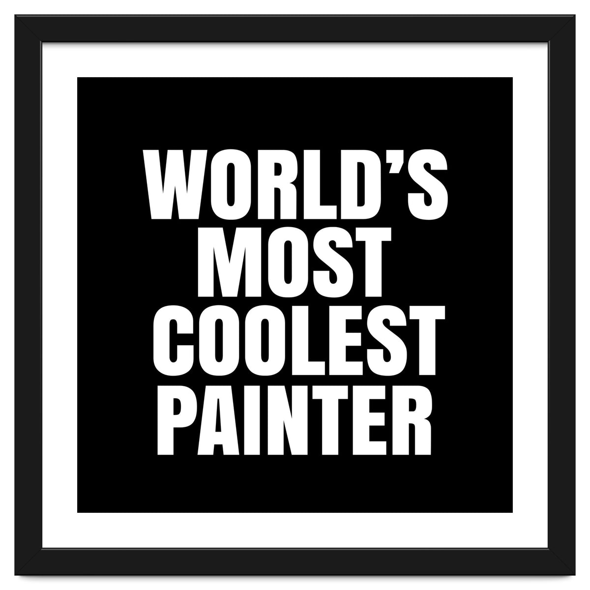 World's most coolest painter