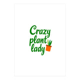 Crazy Plant Lady (Print Only) thumbnail
