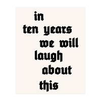 In Ten Years (Print Only)