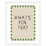 What’s For Tea, Cute Kitchen Quote Print, Playful Wall Art for Dining Spaces thumbnail