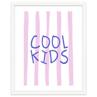 Cool Kids Club, Fun Playful Quote Print for Kids Room and Playroom Decor