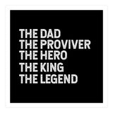 Dad Provider Hero King Legend (Print Only) thumbnail