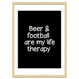 Beer and Football are my life therapy thumbnail