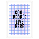 Cool People Live Here, Fun Playful Quote Print for Bright Happy Home Decor thumbnail