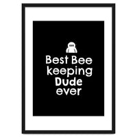 Bee Keeping Dude