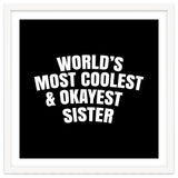 World's most coolest and okayest sister thumbnail