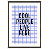 Cool People Live Here, Fun Playful Quote Print for Bright Happy Home Decor thumbnail