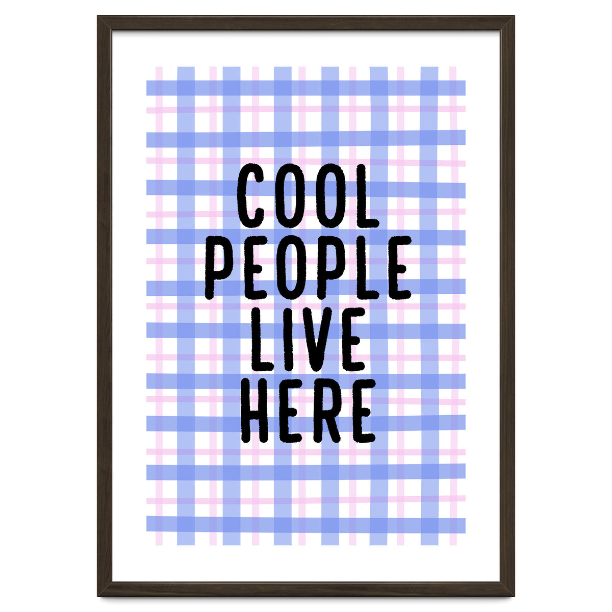 Cool People Live Here, Fun Playful Quote Print for Bright Happy Home Decor