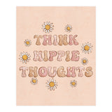 Think Hippie Thoughts (Print Only) thumbnail