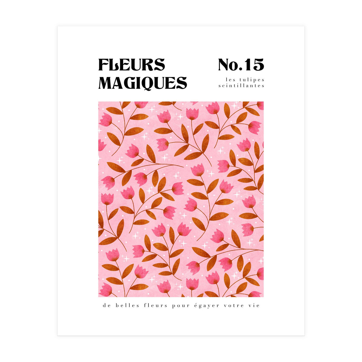 Magical Flowers No.15 Sparkling Tulips (Print Only)