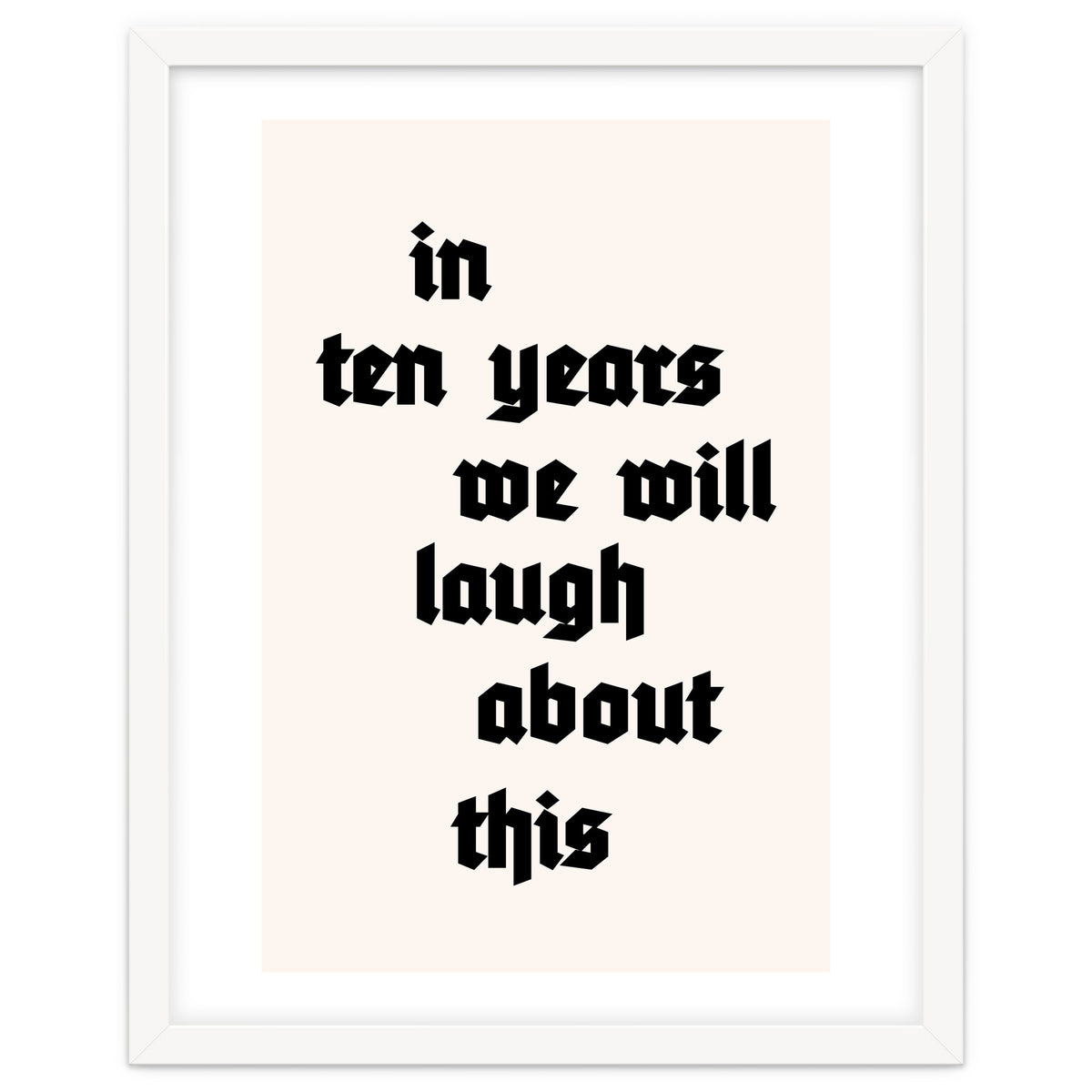 In Ten Years
