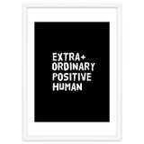 Extra Ordinary Positive Human thumbnail