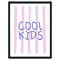 Cool Kids Club, Fun Playful Quote Print for Kids Room and Playroom Decor