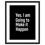 Yes I Am Going To Make It Happen thumbnail
