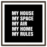 My House. My Space. My Air. My Home. My Rules. thumbnail
