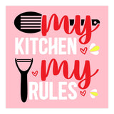 My Kitchen My Rules  (Print Only) thumbnail