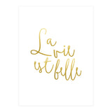 La vie est belle #society6 #typography #buyart (Print Only) thumbnail