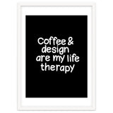 Coffee and design are my life therapy thumbnail