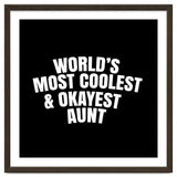 World's most coolest and okayest aunt thumbnail