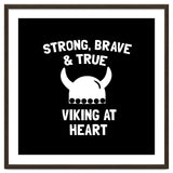 Strong, Brave and True Viking at Heart thumbnail