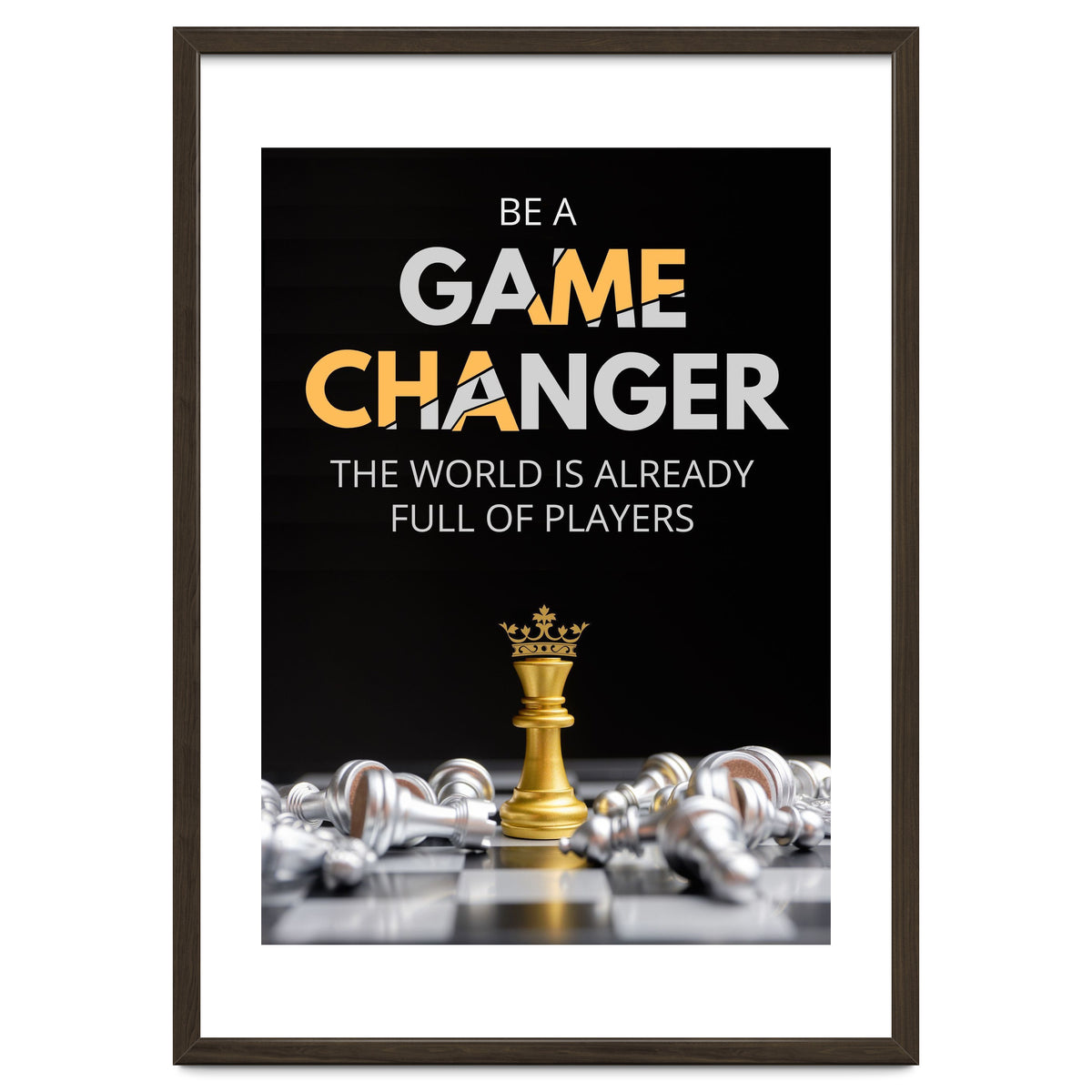 Be A Game Changer