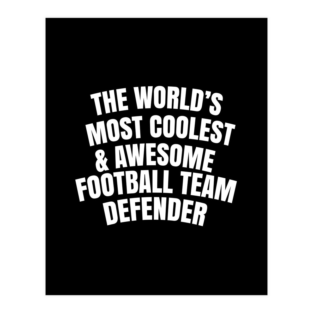 Football Team Defender (Print Only)