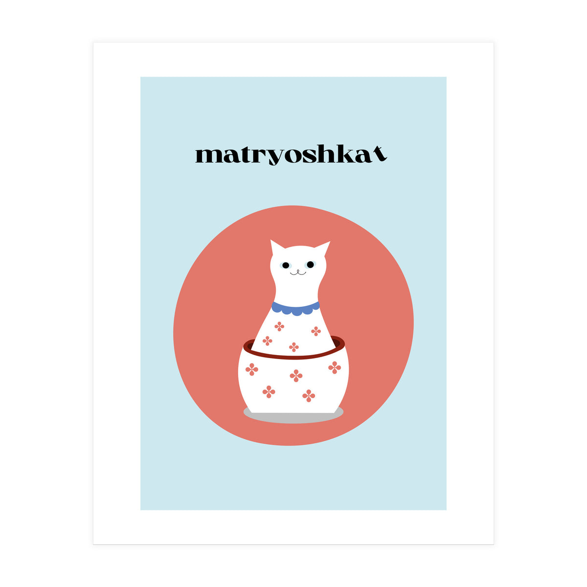 matryoshkat - Cat (Print Only)
